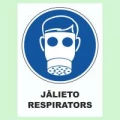 Zīme ar tekstu ( Jālieto respirators ), ar lamināciju, h200x150mm, 1gab.